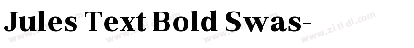 Jules Text Bold Swas字体转换